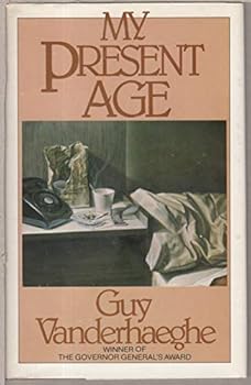 Hardcover My present age: A novel Book