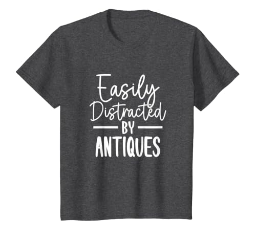 Easily Distracted by Antiques T-Shirt, Youth, Dark Heather Grey, 4T