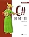 C# in Depth: Fourth Edition