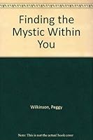 Finding the Mystic Within You 0914544616 Book Cover