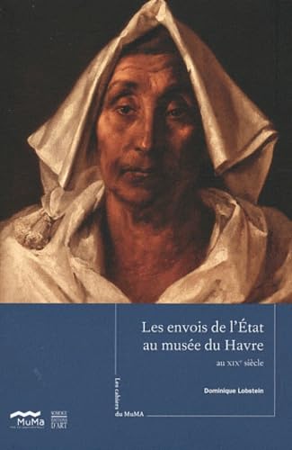 Les envois de l'Etat au musée du Havre au XIXe siècle