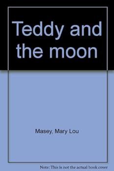 Hardcover Teddy and the Moon Book
