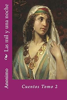 Paperback Las mil y una noche: Cuentos Tomo 2 [Spanish] Book