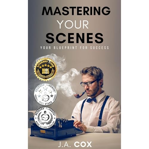 Mastering Your Scenes by J.A. Cox episode artwork