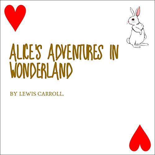 Alice's Adventures in Wonderland (Audio Download) Lewis Carroll, Tony