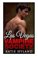 Las Vegas Vampire Society 1523388692 Book Cover