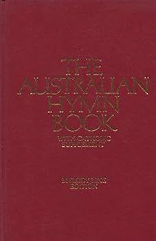 Hardcover The Australian Hymn Book With Catholic Supplement (Melody Line Edition) Book