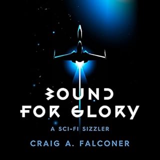 Bound for Glory Audiolibro Por Craig A. Falconer arte de portada