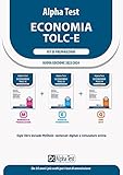  Alpha Test Economia TOLC-E. Kit di Preparazione
