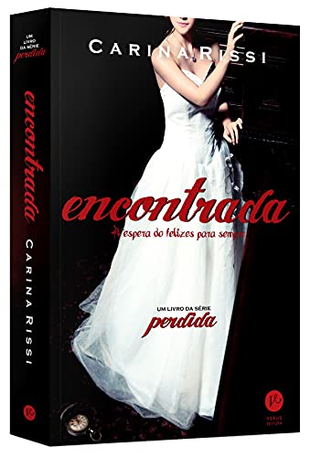 Encontrada (Vol. 2 Perdida): À espera do felizes para sempre