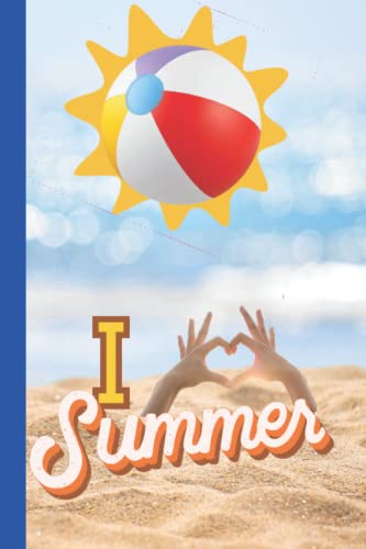 I love Summer - Tagebuch und Kompositionsbuch, Tagebuch mit kreativen, gepunkteten Bildern, zum Erlernen des Schreibens von Milchprodukten im Sommer, für Erwachsene und Kinder, 15,2 x 22,7 cm