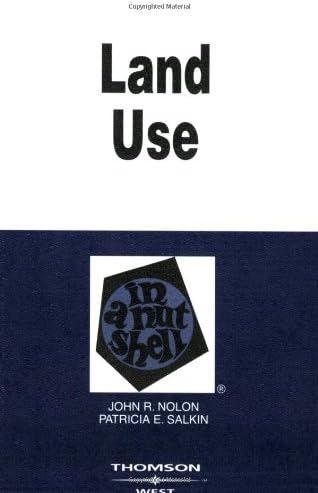 Land Use in a Nutshell (Nutshells) 1st Edition