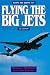 Flying the Big Jets