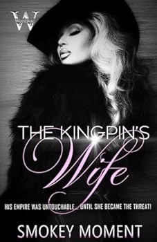 The Kingpin's Wife
