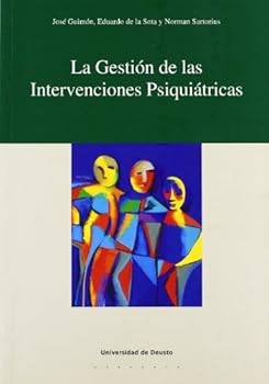 Paperback La gestión de las intervenciones psiquiátricas (Psicología) (Spanish Edition) Book