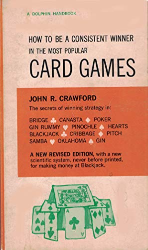 How To Win Popular Card Games, Secrets of winni... B000NDLRHY Book Cover