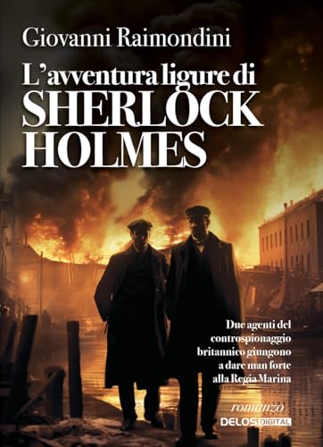 L'avventura ligure di Sherlock Holmes (Sherlockiana investigazioni)