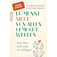 Du musst nicht von allen gemocht werden