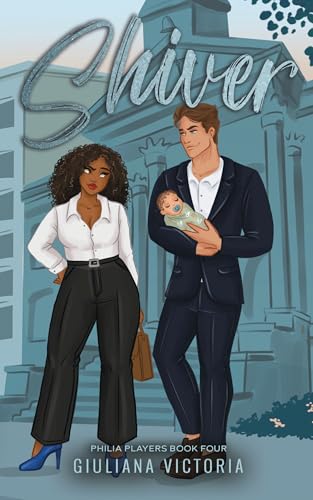 Shiver: A Sunshine Goalie x Grumpy Attorney, Dislike to Lovers, Fake Dating Romance (Philia Players Book 4)