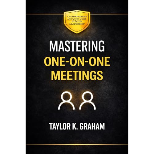 Mastering One-On-One Meetings Audiolibro Por Taylor Graham arte de portada