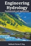Engineering Hydrology: Fundamentals and Applications
