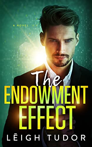 The Endowment Effect: A Small Town Second Chance Romance (The Wayward Series Book 1) (English Edition)