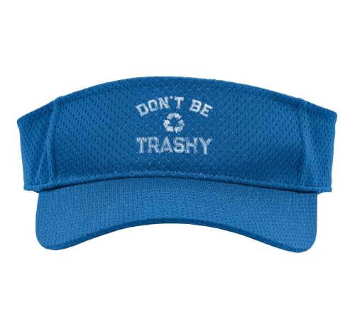 Recyling Distressed Don't Be Trashy Sport Sun Visor, Adult, One Size, Royal Blue