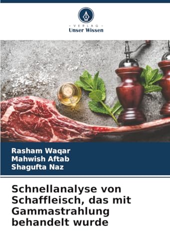 Schnellanalyse von Schaffleisch, das mit Gammastrahlung behandelt wurde