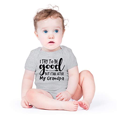 AW Fashions I Try To Be Good But I Take After My Grandpa Baby Bodysuit Funny Adorable Infant Cute Clothing (6 Months, Sports Grey)
