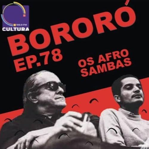 Episódio 78 - Os Afro-Sambas cover art