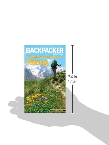 Backpacker Magazine's Fitness & Nutrition for Hiking (Backpacker Magazine Series) image 3 of 3 1493019600