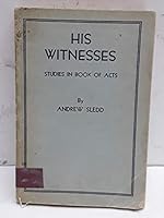 His Witnesses Studies in Book of Acts B005IATDPK Book Cover