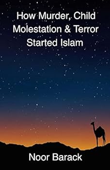 Paperback How Murder, Child Molestation & Terror Started Islam Book