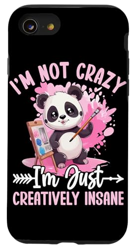 I'm Not Crazy I'm Just Creative Insane �X�}�z�P�[�X iPhone SE (2020) / 7 / 8 �p