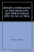 Zeittafel Und Dokumente Zur Oder-Neisse-Linie: April 1968 Bis Februar 1971. VII. Teil 3428028562 Book Cover
