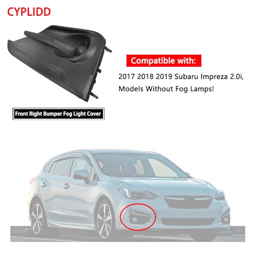 CYPLIDD Front Right Bumper Fog Light Cover Compatible with 2017 2018 2019 Subaru Impreza 2.0i Replace 57731FL20A (Passenger Side) by CYPLIDD - Image 3