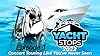 Yacht Stops 2022 Ep 1 #1