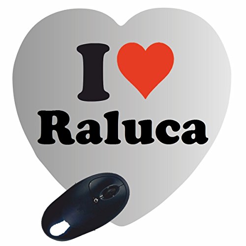 EXCLUSIVO: Corazón Tapete de ratón "I Love Raluca" , una gran idea...