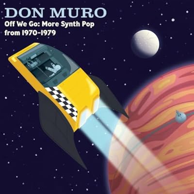 Off We Go: More Synth Pop from 1970-1979