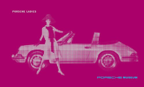 Porsche Ladies: Porsche Museum