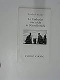  LeCorbusier war nicht in Schneidemühl