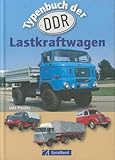  Typenbuch der DDR-Lastkraftwagen