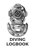  Diving Logbook: Scuba Dive Log Book 100 Pages