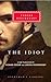 The Idiot (Everyman's Library)