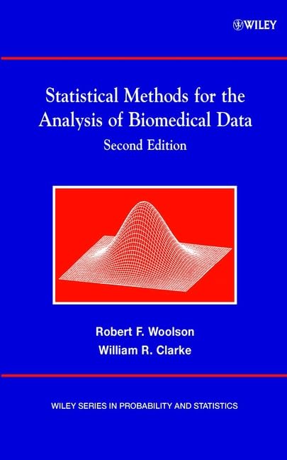 Statistical Methods for the Analysis of Biomedical Data, 2nd Edition