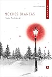 noches de boda  Noches blancas