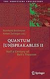 zeilinger melanie  Quantum [Un]Speakables II: Half a Century of Bell\'s Theorem (The Frontiers Collection)