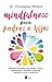 MINDFULNESS PARA PADRES E HIJOS (Spanish Edition)