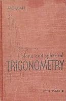 Plane and spherical trigonometry B0007FHDIU Book Cover