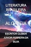 alcatraz cruises  ALCATEIA - LITERATURA BRASILEIRA
